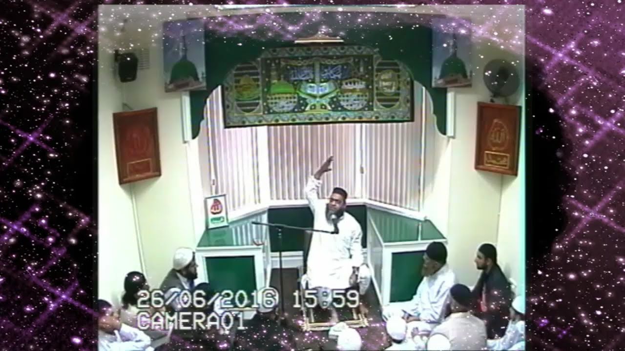 Mufti Ahmed Ali Falahi Saheb Bayaan at Hazrat Sultan Bahu Centre Leeds