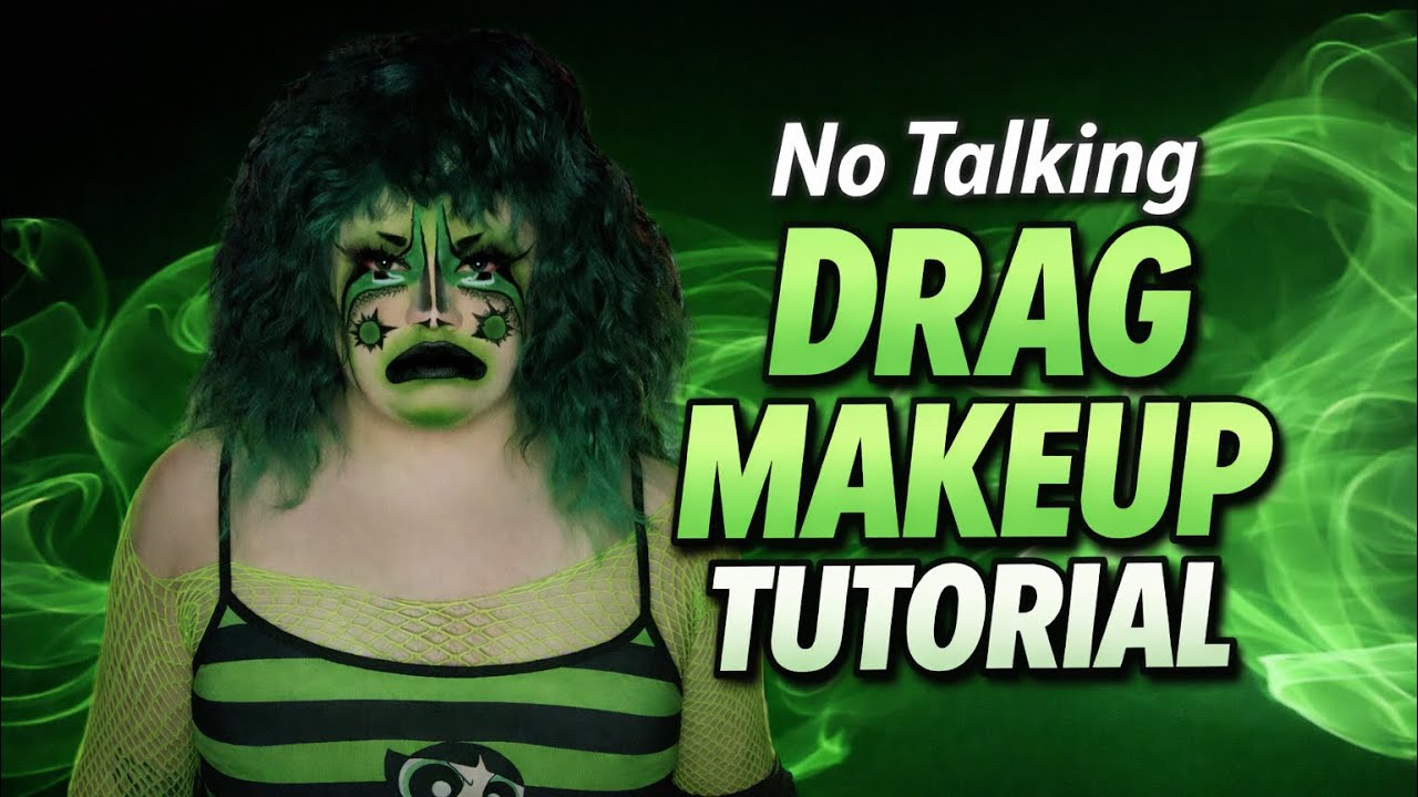 No Talking Drag Makeup Tutorial 