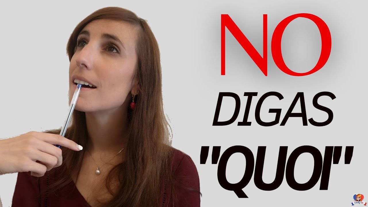 Qué en francés | Como Responder Cuando no Entiendes lo que te Dicen en Francés