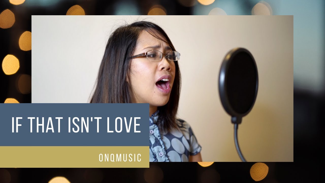 If That Isn't Love | Vocal Solo | onQmusic
