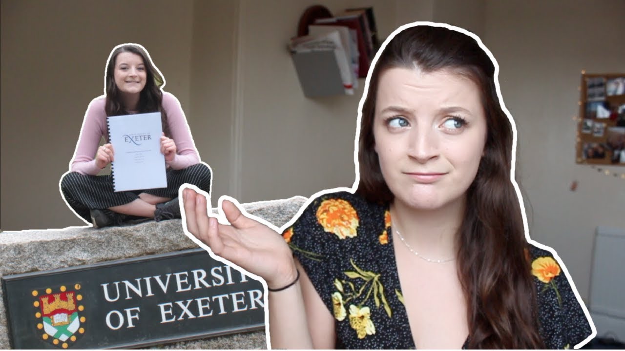 WHY I CHOSE THE UNIVERSITY OF EXETER
