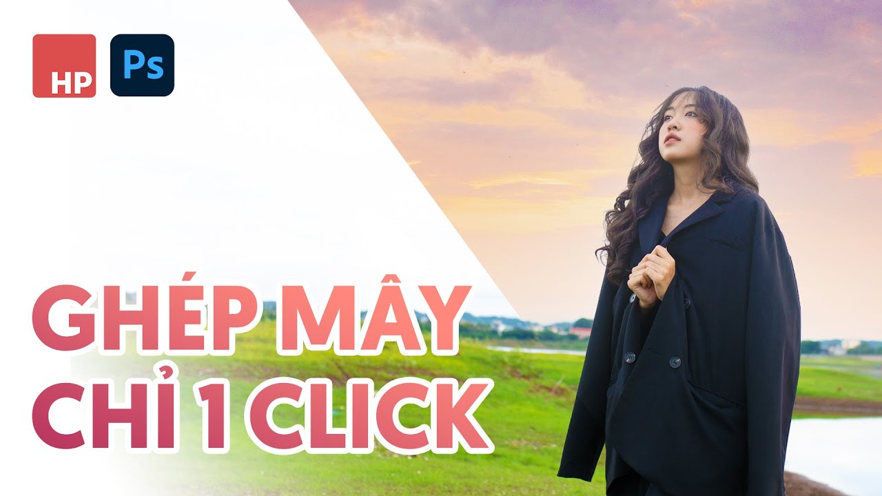Ghép mây tự động trong Photoshop 2021 và 2022