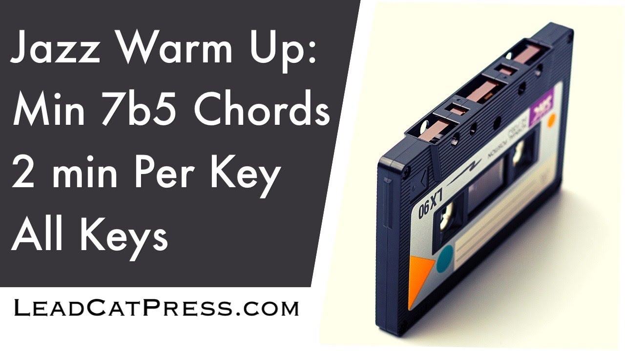 Jazz Backing Track: Minor 7b5 Chord Vamp, 2 min each key, all keys