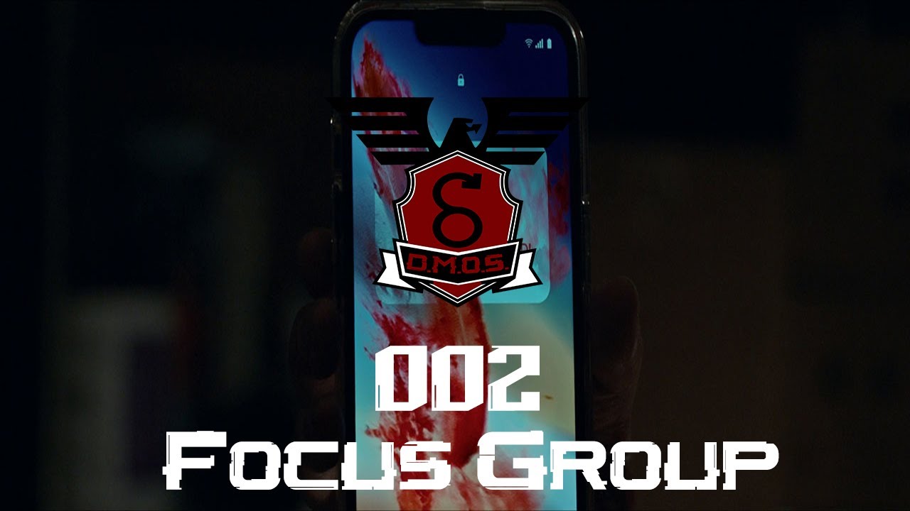 DMOS 002 Focus Group