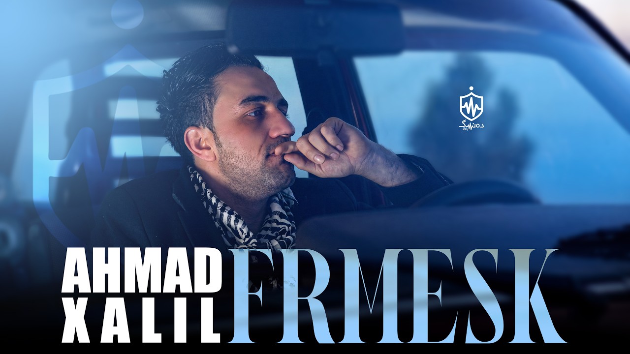 Ahmad Xalil - Frmesk (Video Clip)