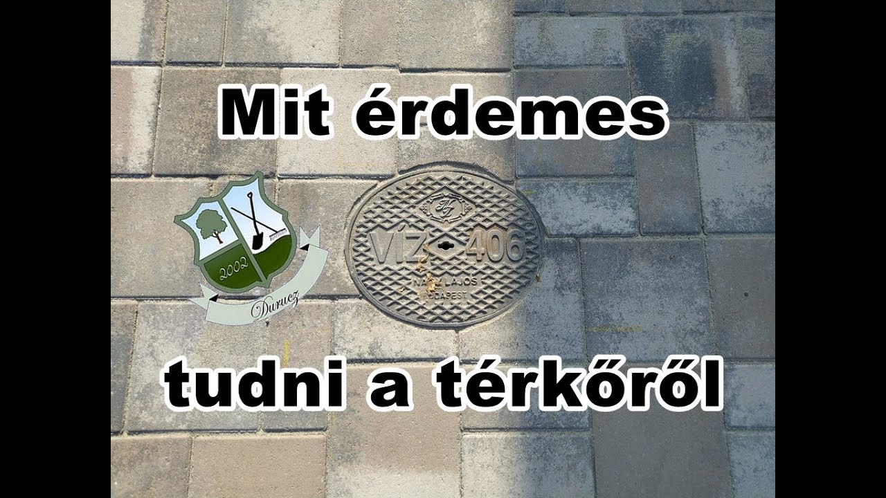 Mit érdemes tudni a térkőről
