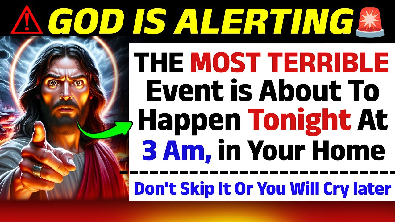🔴GOD SAYS: THE MOST TERRIBLE EVENT IS ABOUT TO HAPPEN | God Message For You Today | Gods Message Now