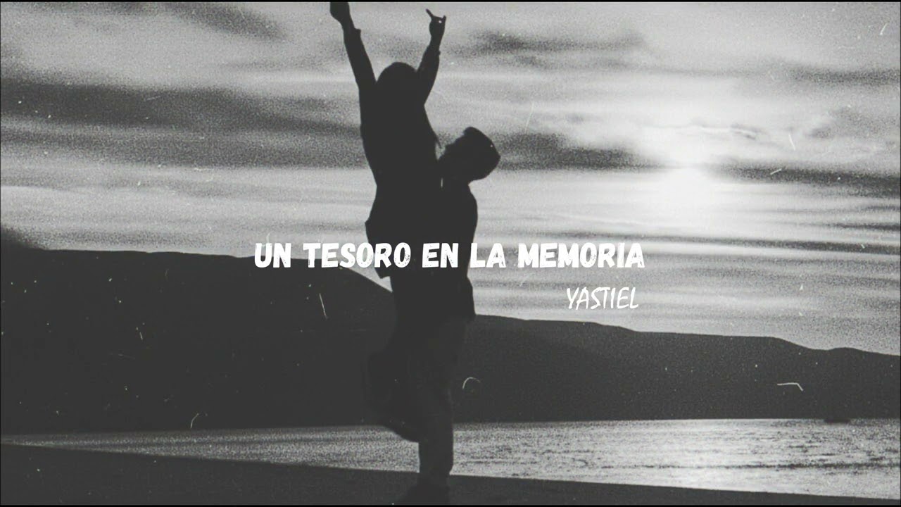 Un tesoro en la memoria - Yastiel