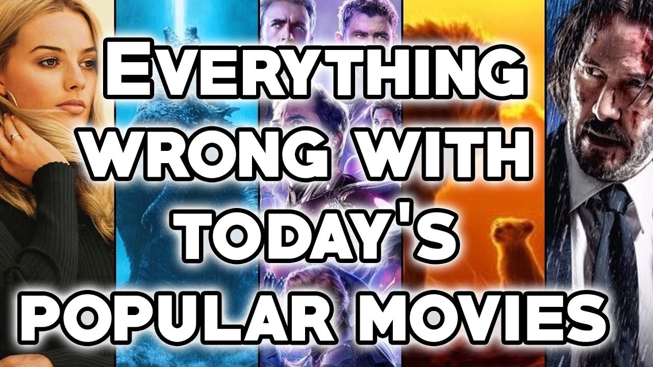 Everything Wrong With Today's Popular* Movies!