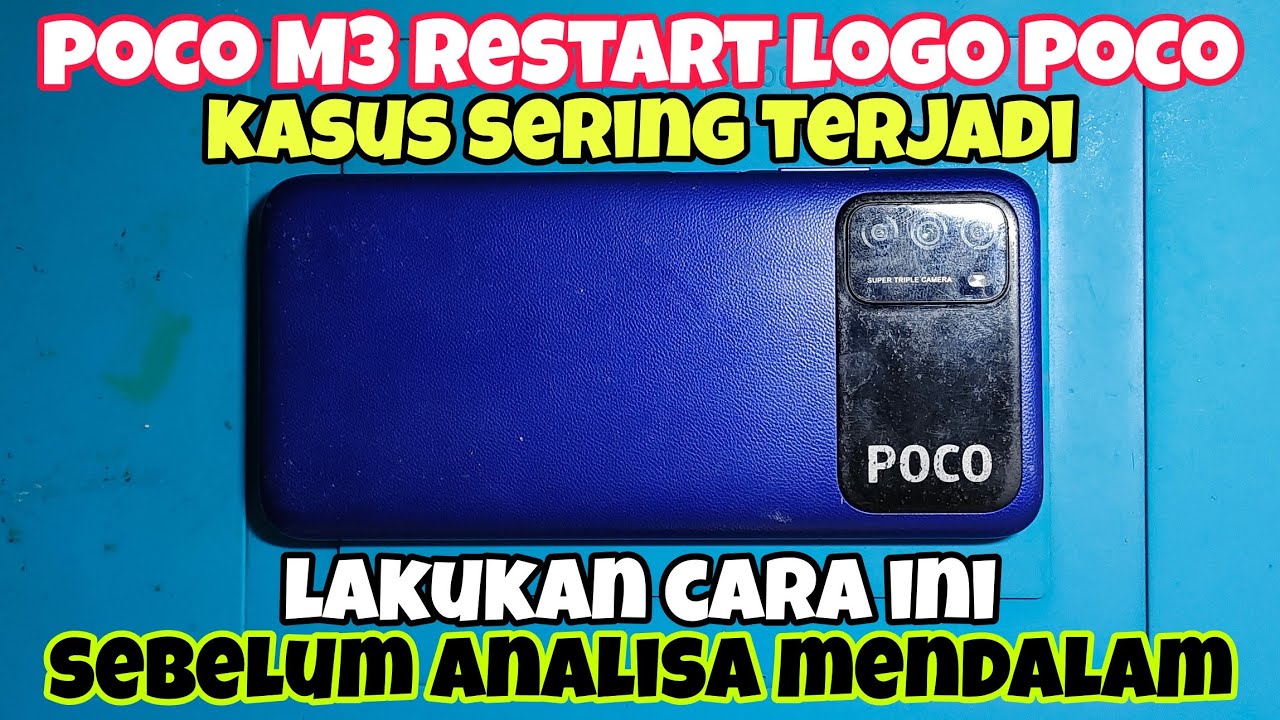 Trik Cara Perbaiki Poco M3 Restart
