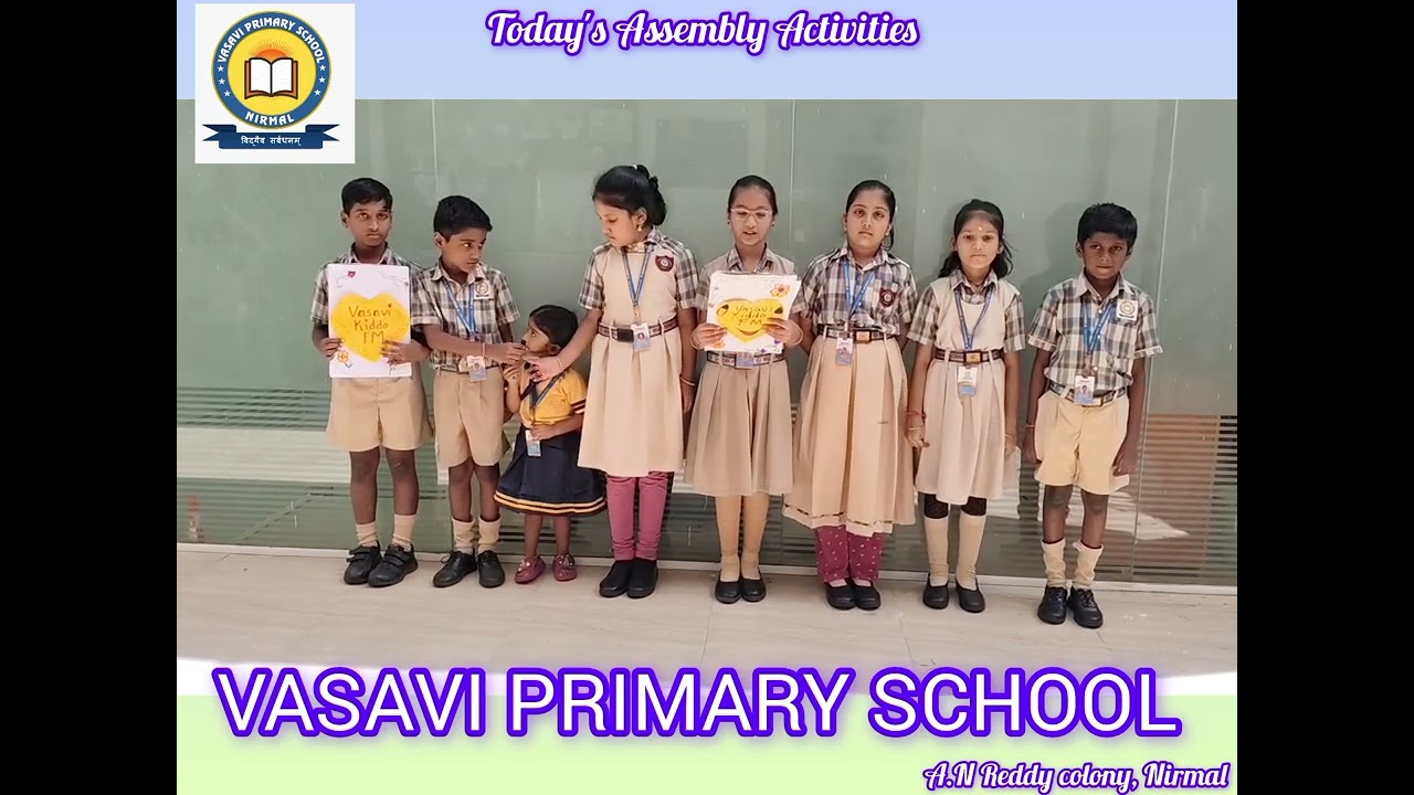#Assemblyactivities#Nov7th#vasaviprimaryschool