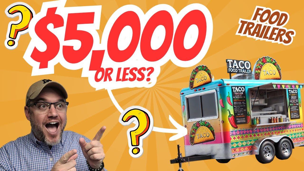 $5,000 FOOD TRAILERS BUYING A FOOD TRAILER ON ALIBABA [ 10 IMPORTANT THINGS TO KNOW BEFORE YOU DO]