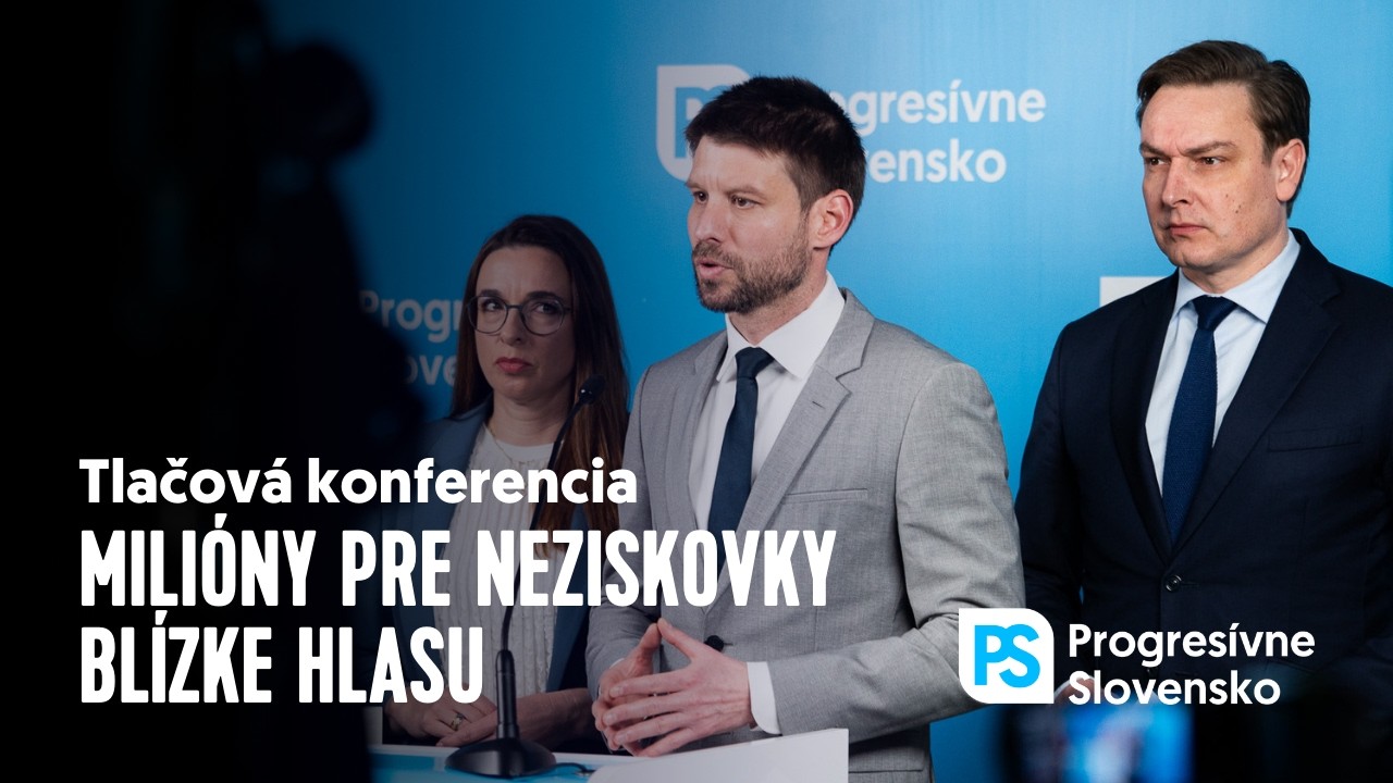 Milióny pre neziskovky blízke Hlasu | Tlačová konferencia PS, 16. marec 2026