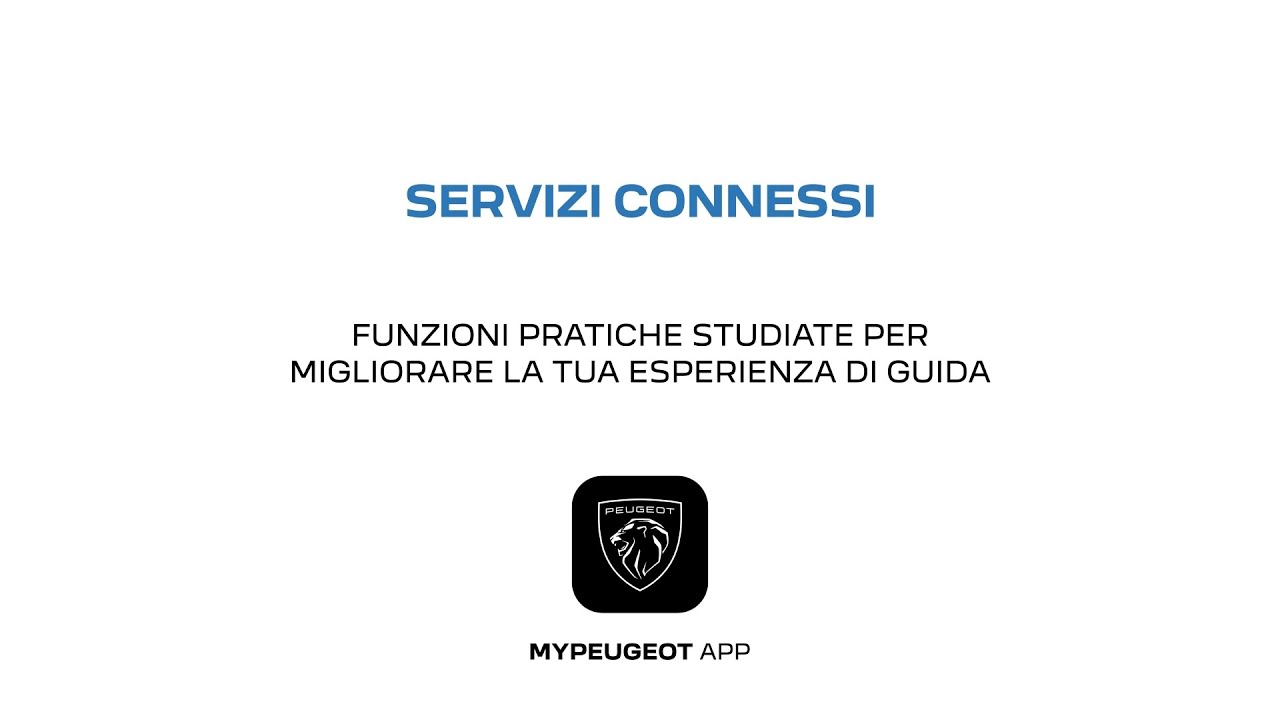 Servizi Connessi Peugeot: scopri un modo più intelligente di guidare