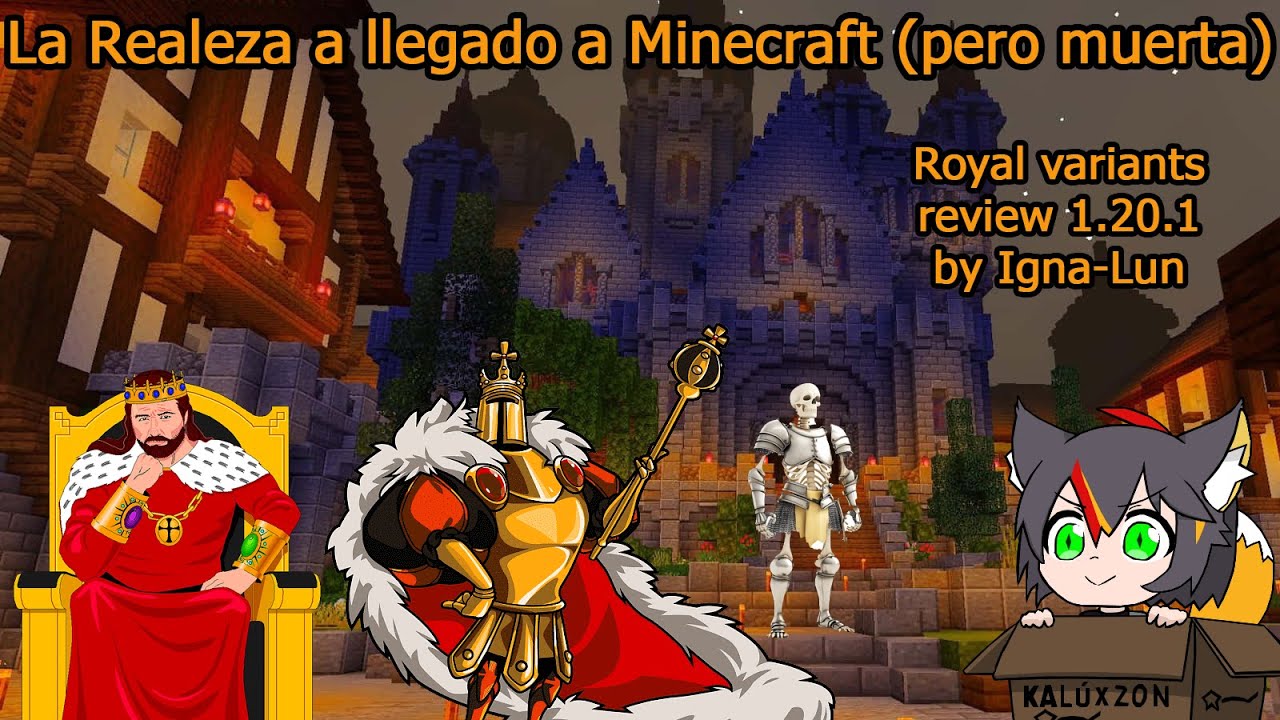 Reyes y Caballeros Malvados | Royal Variations mod review by Igna-Lun