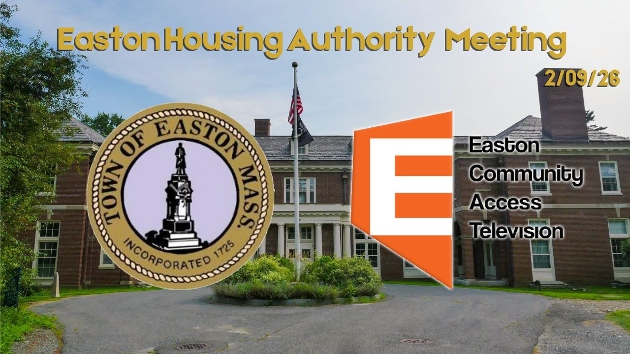 Easton Housing Authority Meeting 2/10/26