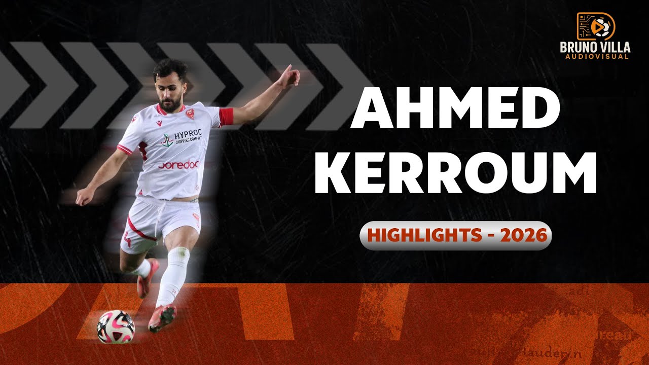 AHMED KERROUM - CENTRE BACK - MC ORAN - ALG - 2026