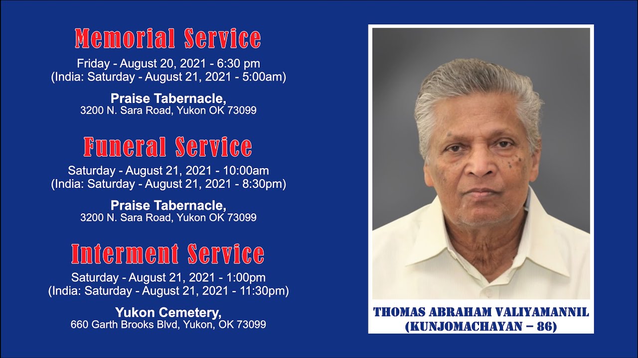 Funeral Service of Thomas Abraham Valiyamannil (Kunjomachayan -86) Live from Oklahoma, USA | 8/29/21