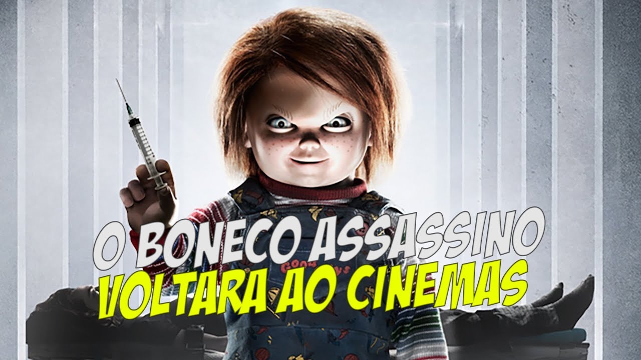 BONECO ASSASSINO DE VOLTA AS TELONAS