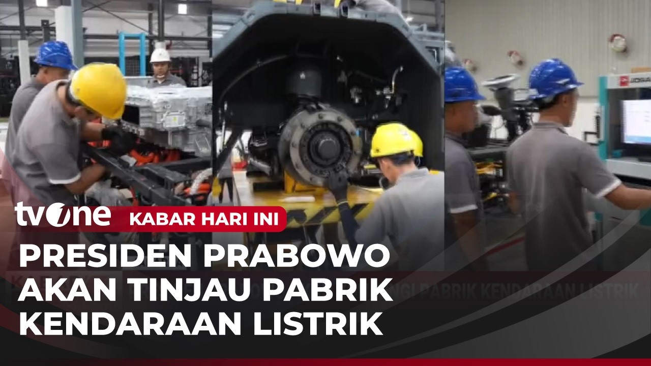 Presiden Prabowo Akan Kunjungi Pabrik Kendaraan Listrik | Kabar Hari Ini