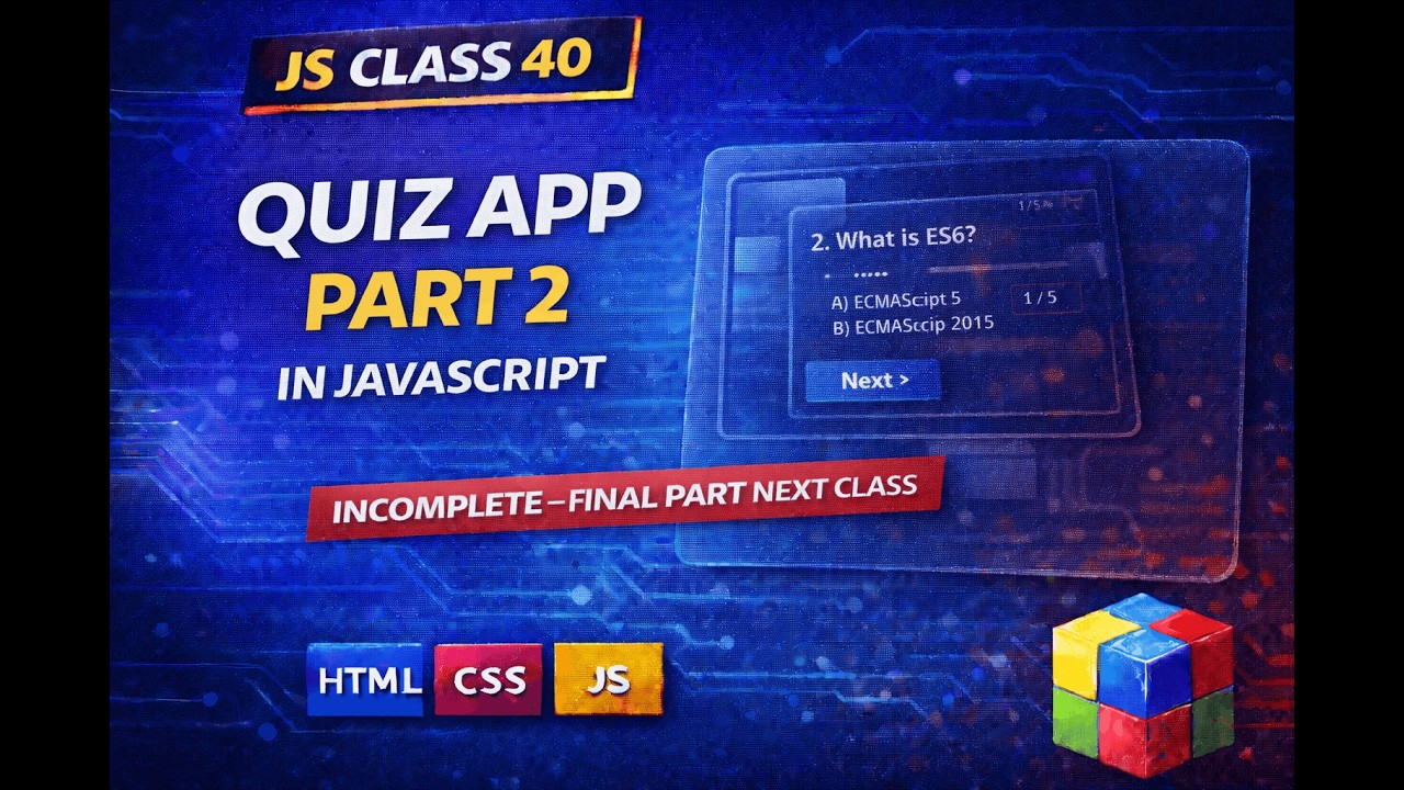 JavaScript Class 40 – Quiz App Part 2