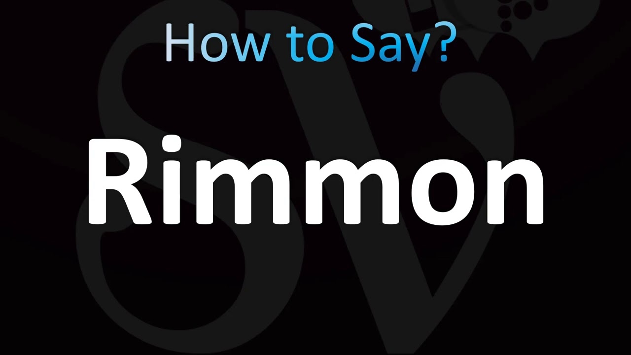 How to Pronounce Rimmon (CORRECTLY!)