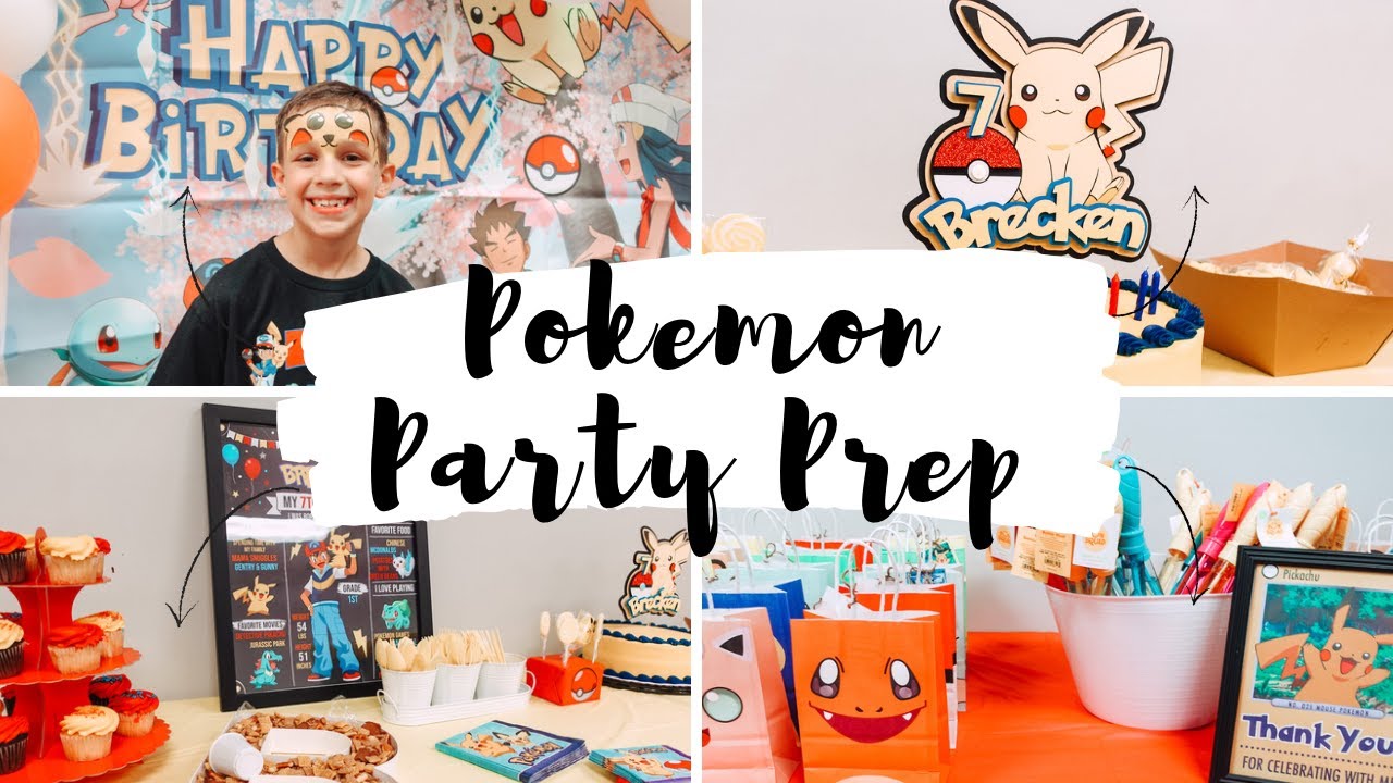 POKEMON BIRTHDAY PARTY PREP!