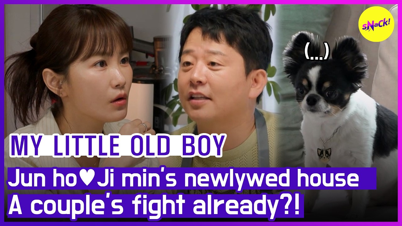 [MY LITTLE OLD BOY] Jun ho&hearts;Ji min's newlywed house🏠 A couple's fight already?! (ENGSUB)
