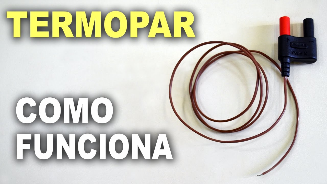 Termopar, como funciona?