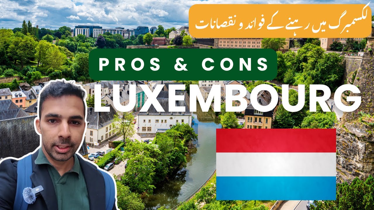 Pros and Cons of Living in Luxembourg 🇱🇺 | Life in Europe&rsquo;s Hidden Gem