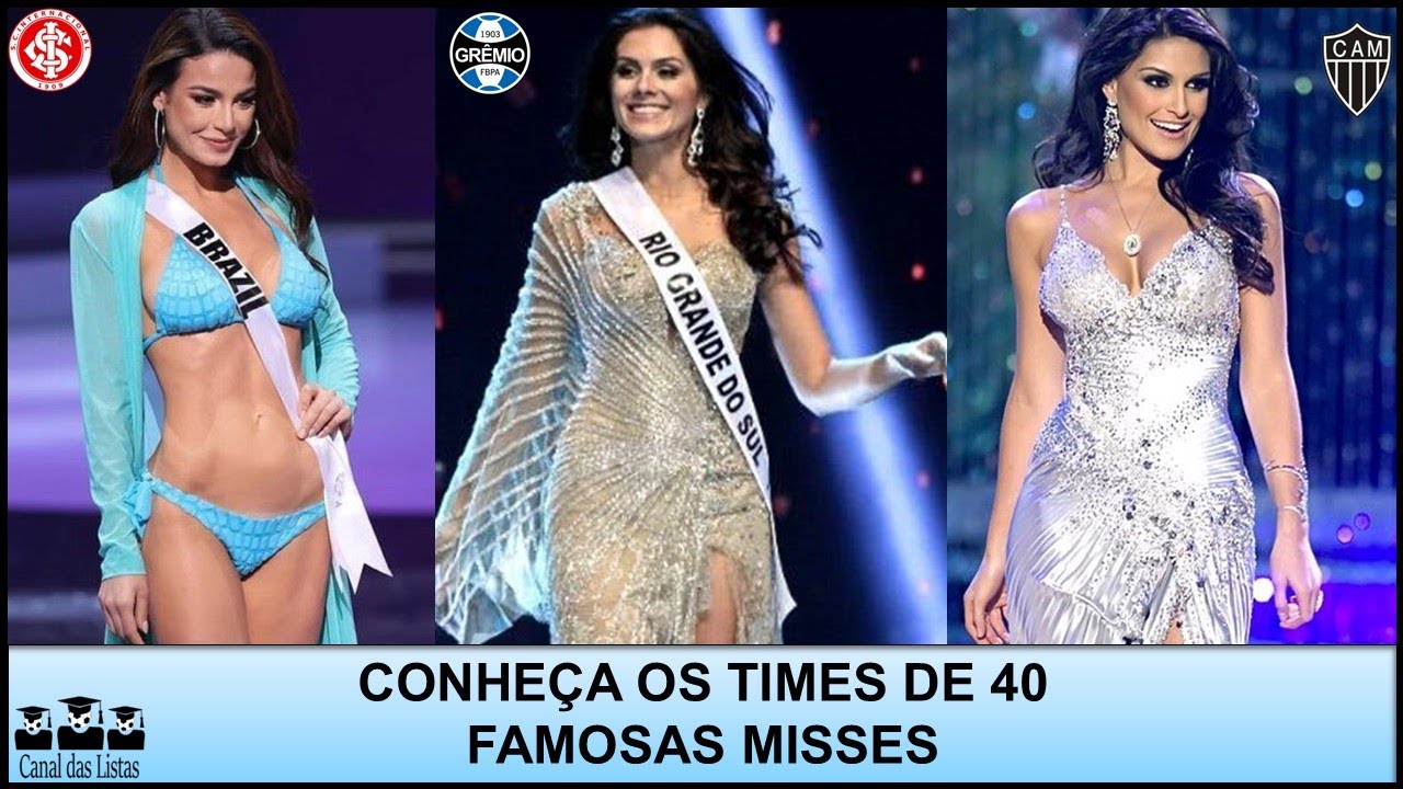 TIMES DAS MISSES – SAIBA PARA QUAIS CLUBES TORCEM 40 MISSES FAMOSAS
