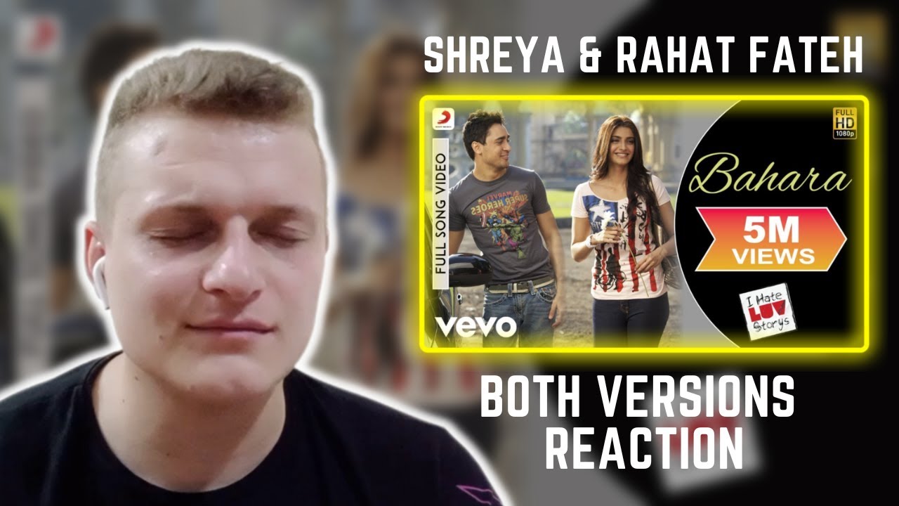 Bahara Bahara | Shreya Ghoshal & Rahat Fateh Ali Khan | Foreigner Reaction