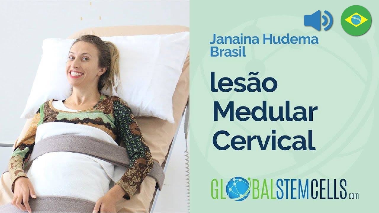 Janaina conta sobre seu tratamento com células-tronco após sofrer uma lesão cervical