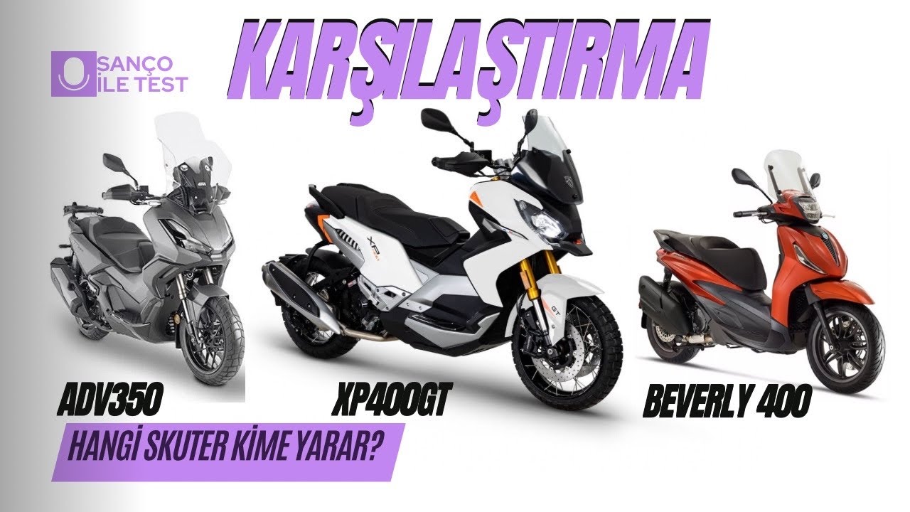 Peugeot XP400GT’ye ilk defa bindik, Adv350 ve Beverly 400 ile karşılaştırdık