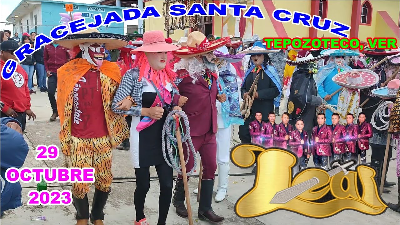 Gracejada en Santa Cruz Tepozoteco festejando a san Juditas Tadeo 29 Octubre 2023 y el  (GRUPO LEAL)