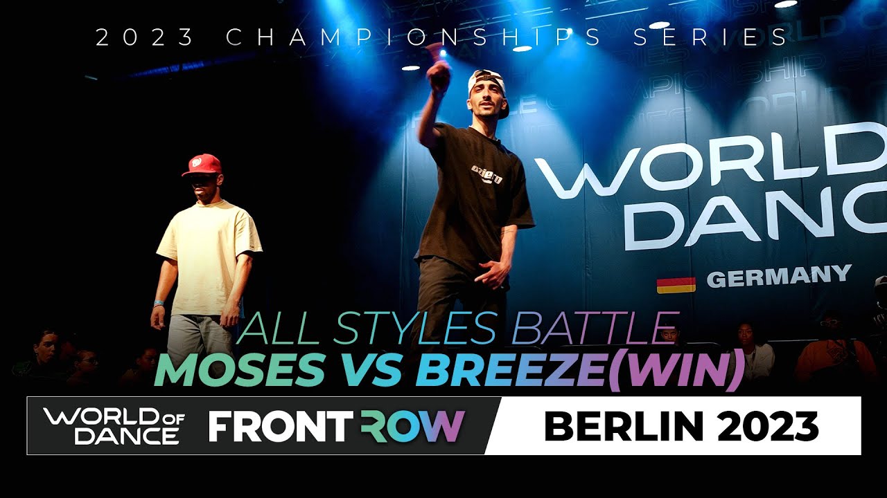 Moses vs Breeze(win) | ALL STYLES FINAL BATTLE | #WODDE23 #WODBERLIN23 | World of Dance Germany 2023