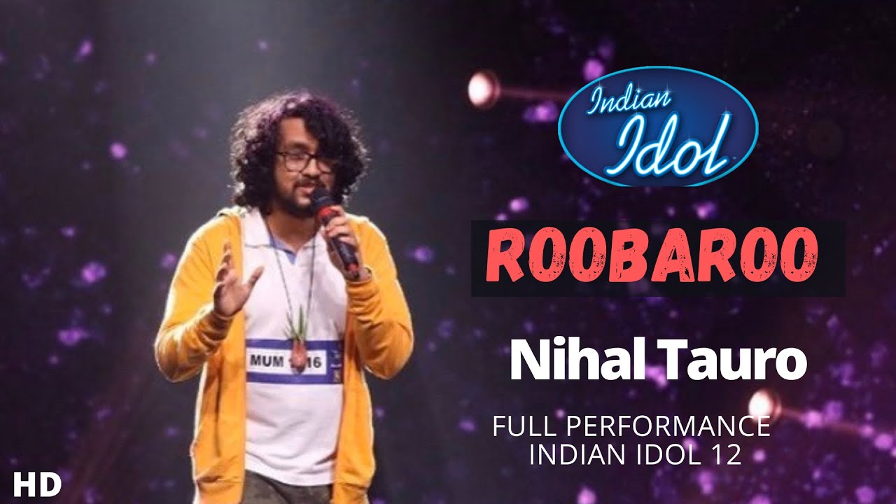 Roobaroo - Nihal Tauro | Indian Idol 12 | Full Performance | Udaan Music