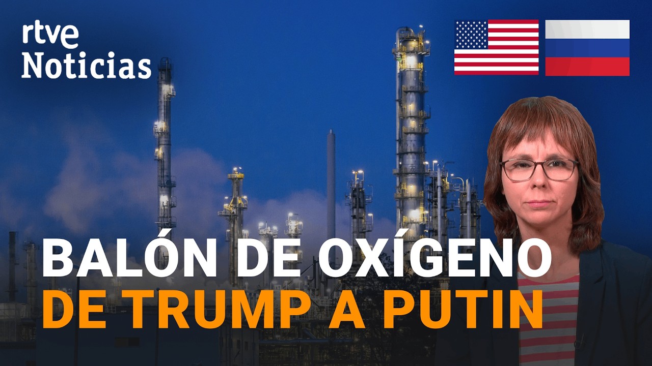 GUERRA ORIENTE MEDIO | TRUMP LEVANTA las SANCIONES y autoriza la COMPRA de PETRÓLEO RUSO | RTVE