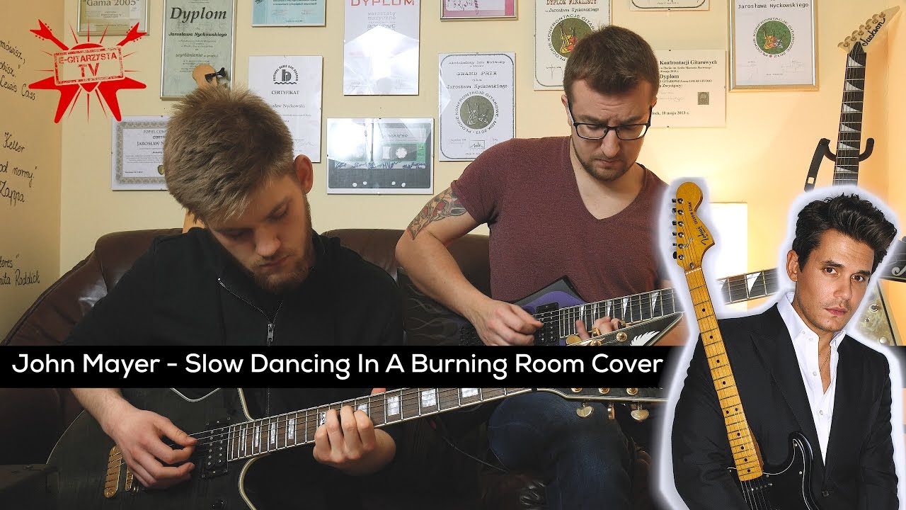 John Mayer - Slow Dancing In A Burning Room (student/teacher series) - e-gitarzystaTV