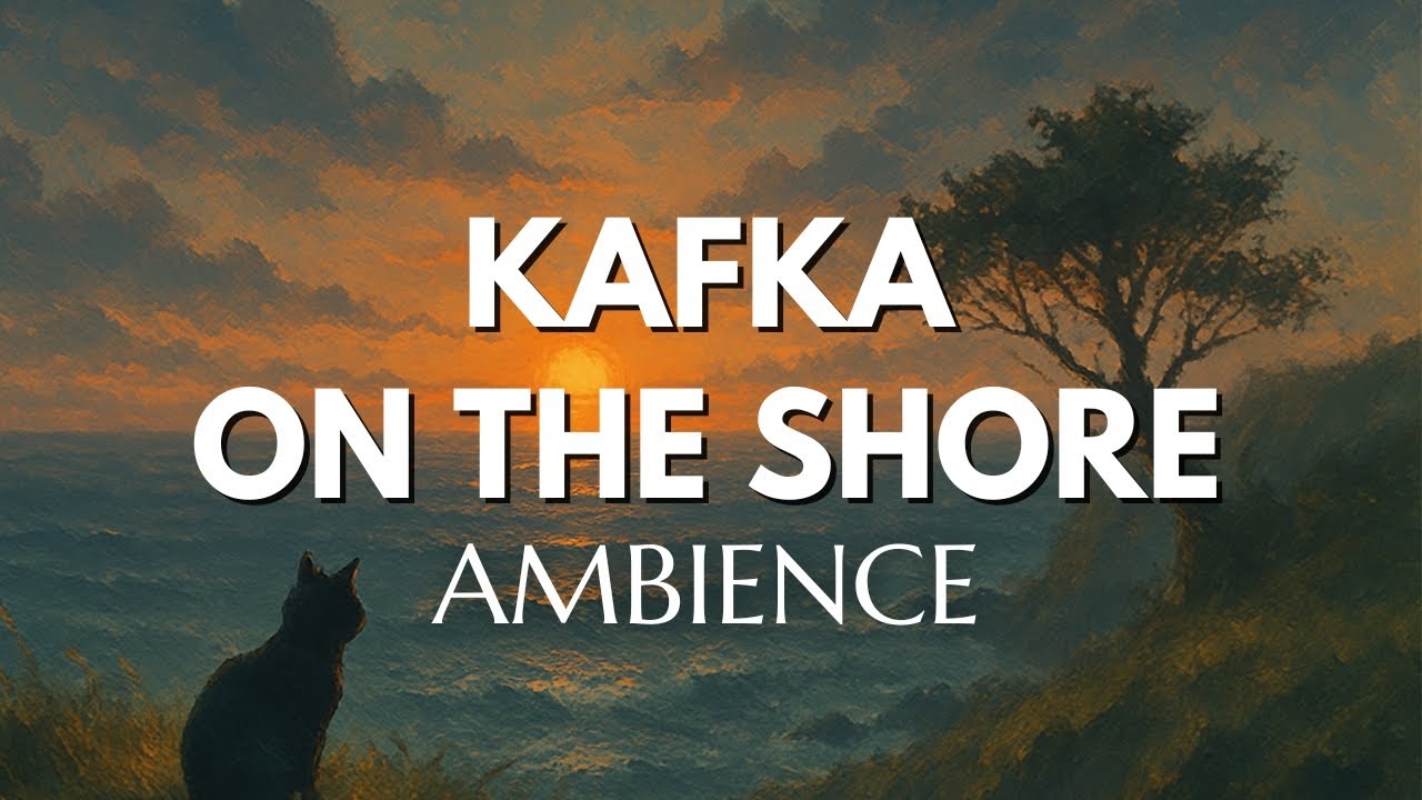 Kafka on the Shore Ambience | Background Music for Reading Haruki Murakami with Sounds & Visuals