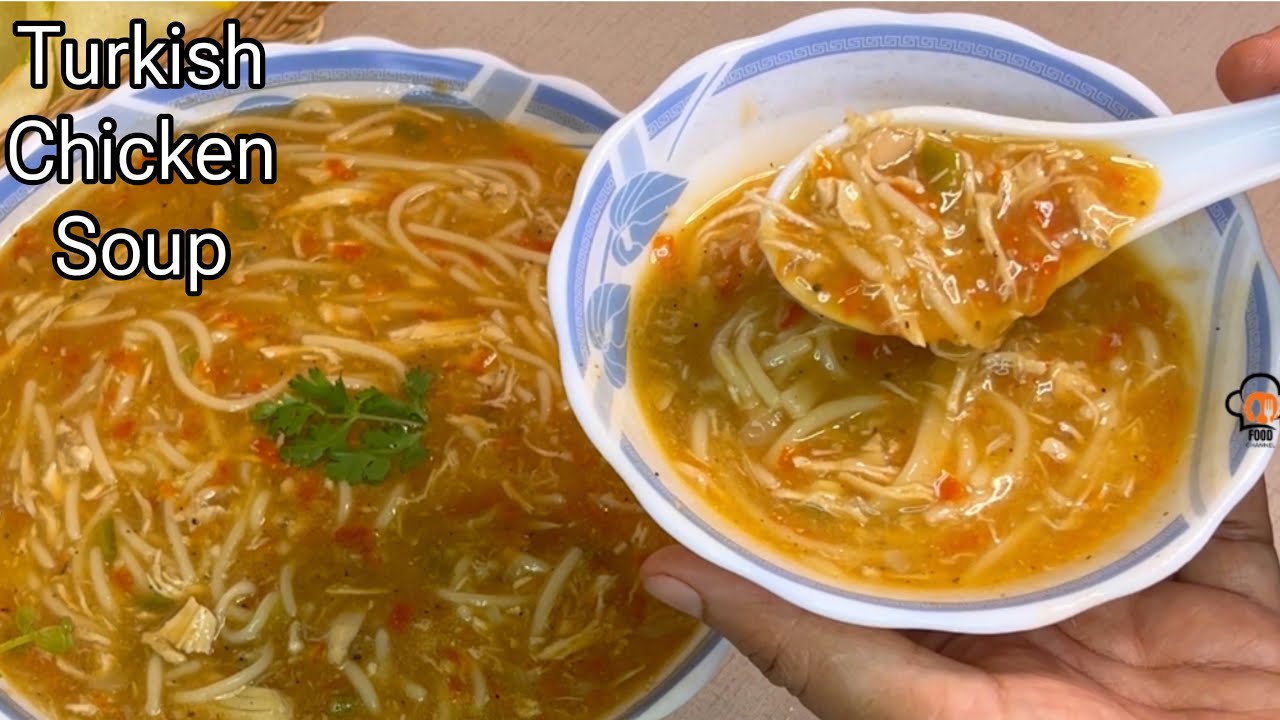 Turkish Chicken Soup that Surprised Me With its Taste | Chicken Soup | Soup Recipe | Chicken Recipe