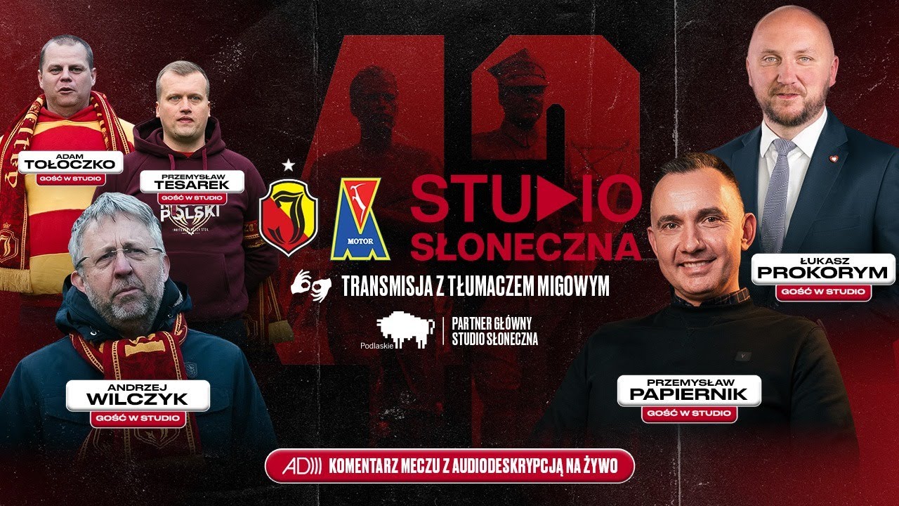 STUDIO SŁONECZNA Z TŁUMACZENIEM MIGOWYM: JAGIELLONIA - MOTOR (PRZED MECZEM)