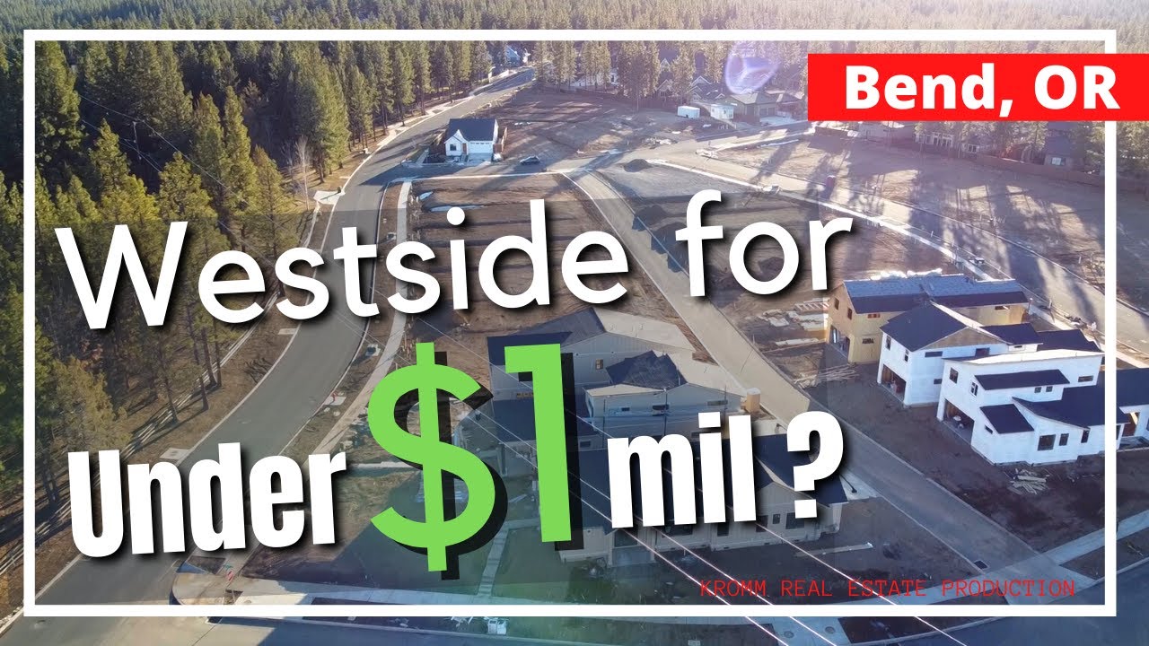 NEW Westside Bend Oregon Homes - Neighborhood Tour