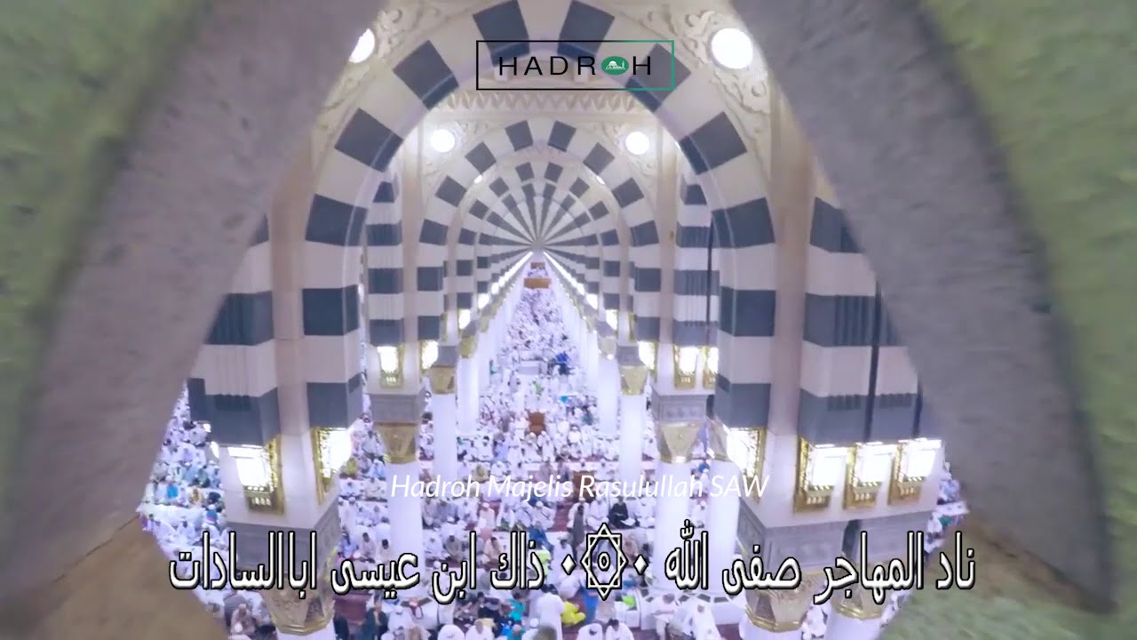 Ya Sayyidi - Hadroh Majelis Rasulullah SAW
