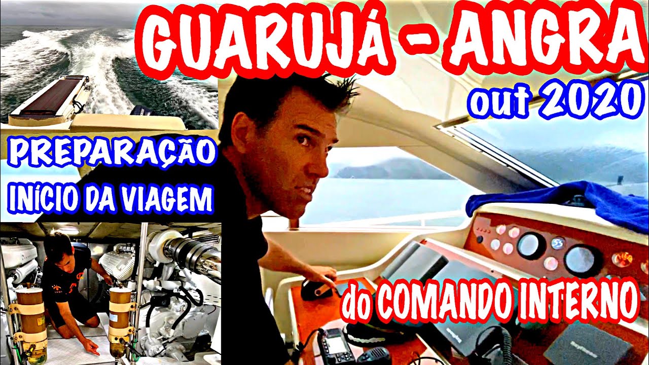 GUARUJA - ANGRA | PREPARAÇÃO E VIAGEM com MUITA CHUVA | do COMANDO INTERNO | Iate Clube de Santos