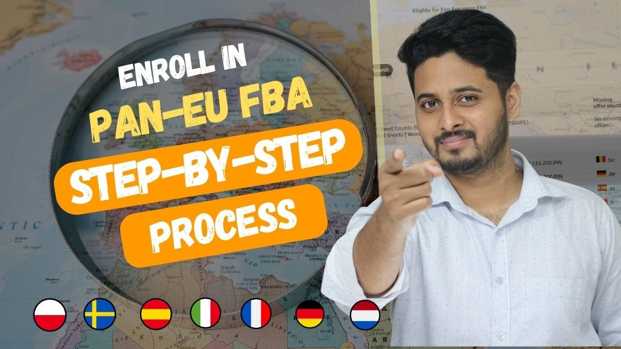 How to Enroll in Pan-EU FBA | Step-by-Step Process | Expand Your FBA Business in European Union 2023