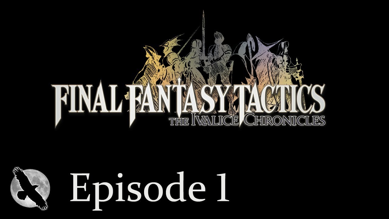 Final Fantasy Tactics - The Ivalice Chronicles - PS5 - Episode 1