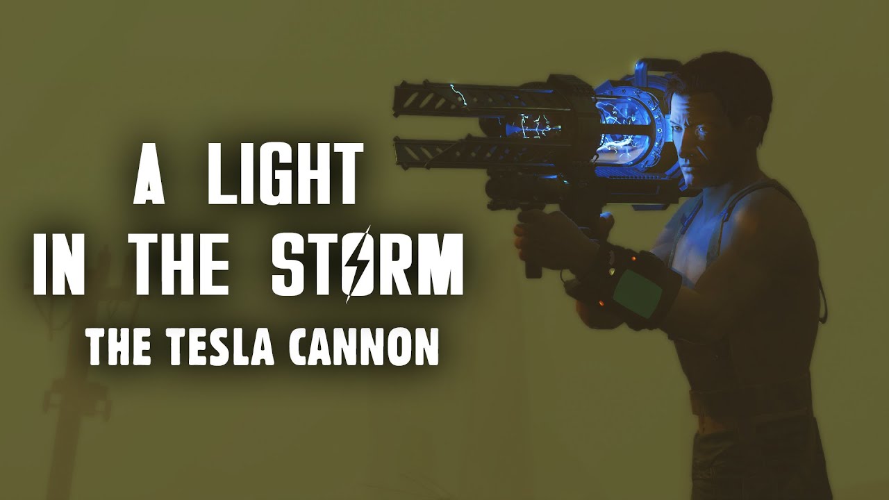 A Light in the Storm: The Tesla Cannon from the Creation Club - Fallout 4 Lore