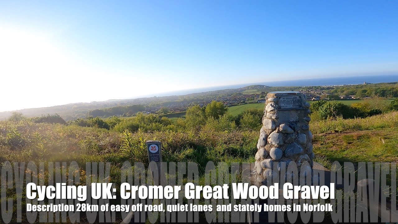 Cycling UK: Cromer Great Wood Gravel Bike Ride