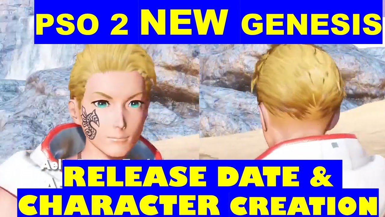 PSO 2 NEW GENESIS RELEASE DATE, BETA SIGN UP, AND CHARACTER CREATION